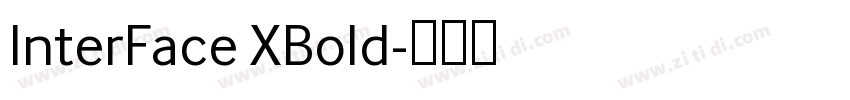 InterFace XBold字体转换